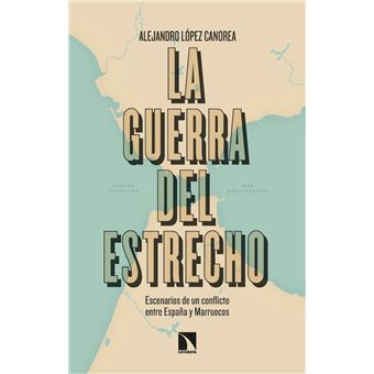 La Guerra Del Estrecho