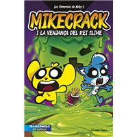 Las Perrerías de Mike 3. La venjança del rei Slime