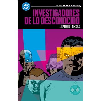 Investigadores De Lo Desconocido De Jeph Loeb Y Tim Sale
