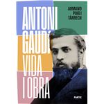 Antoni Gaudí, vida i obra