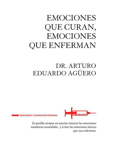 Emociones que curan, emociones que enferman