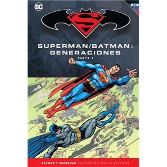 Batman y Superman - Colección Novelas Gráficas núm. 54: Batman/Superman: Generaciones (Parte 2)