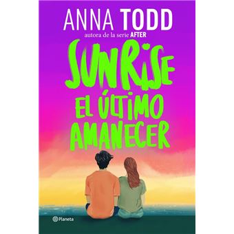 Sunrise-El Ultimo Amanecer