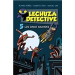 Lechuza Detective 5: Los cinco salvajes