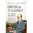 Ortega Y Gasset Su Vision De España