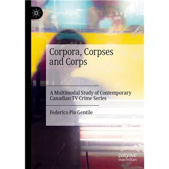 Corpora, Corpses and Corps - 1