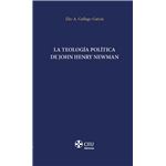 La teología política de John Henry Newman