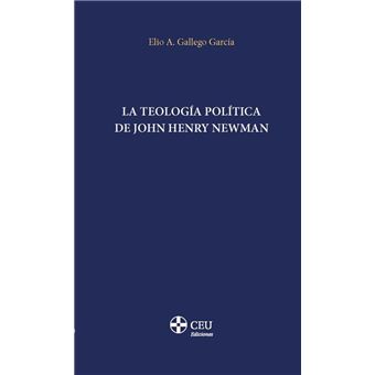 La teología política de John Henry Newman