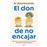 El don de no encajar
