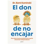 El don de no encajar