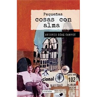 Pequeñas cosas con alma - 1