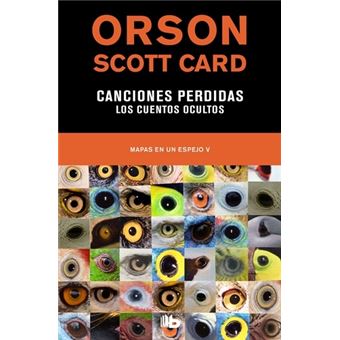 Canciones perdidas - Los cuentos ocultos (Mapas en un espejo 5)