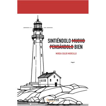 Sintiéndolo bien