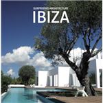 Ibiza Surprising architecture