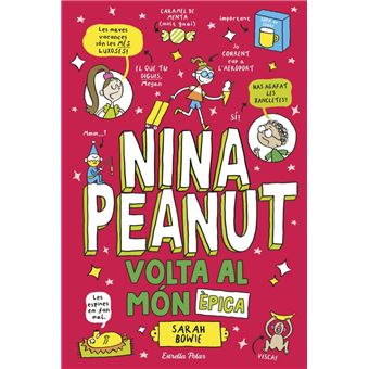 Nina Peanut 3. Volta al món èpica - 1