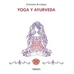 Yoga y ayurveda. edición 2023