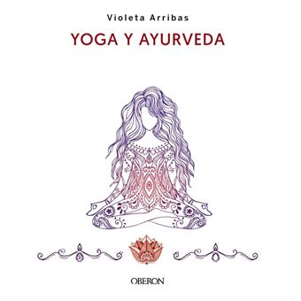 Yoga y ayurveda. edición 2023