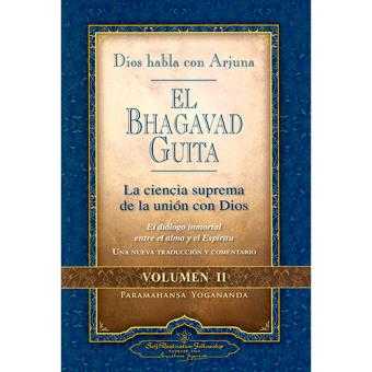 El Bhagavad Guita. Volumen II