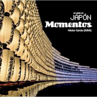Un geek en Japón. Momentos