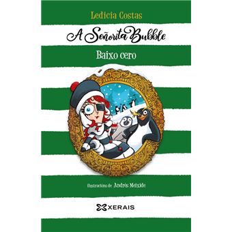 A Señorita Bubble Baixo Cero
