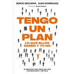 Tengo un plan: lo que ellos saben y tú no