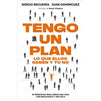 Tengo un plan: lo que ellos saben y tú no