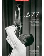 100 photos de jazz pour la liberté de la presse