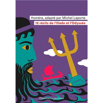 12 récits de l'Iliade et l'Odyssée - 1