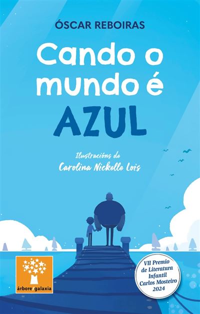 Editorial Galaxia, S.a. Azul Cando O Mundo É