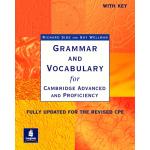 Grammar and Vocabulary for CAE and CPE with key