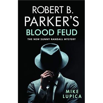 Robert B. Parker's blood feud