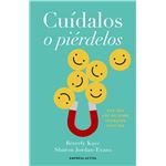 Cuídalos o piérdelos