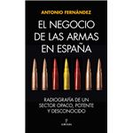 El Negocio De Las Armas En España