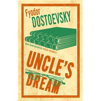 Uncle’s Dream: New Translation - 1