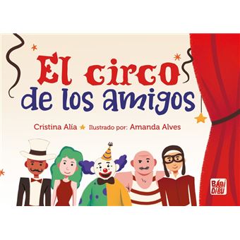El circo de los amigos