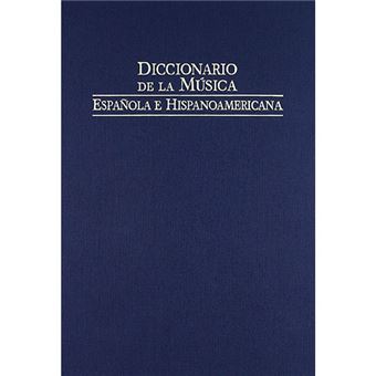 Diccionario de la musica española e
