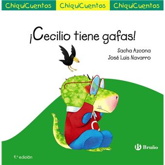 Cecilio tiene gafas-chiquicuentos
