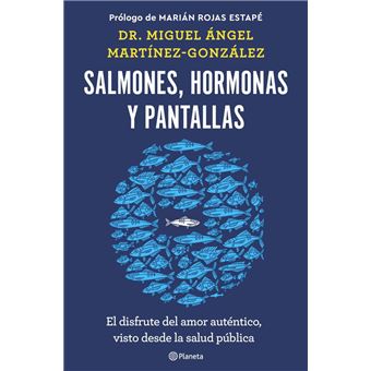 Salmones, hormonas y pantallas