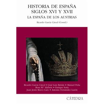 Historia de españa siglos xvi xvii