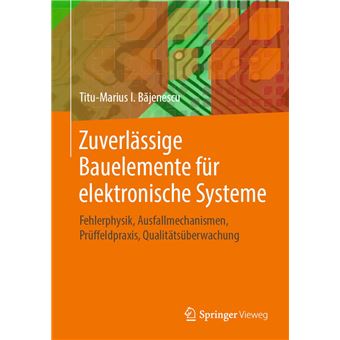 Zuverlässige Bauelemente für elektronische Systeme - 1