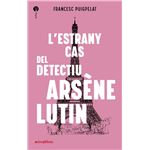 L'estrany cas del detectiu Arsène Lutin