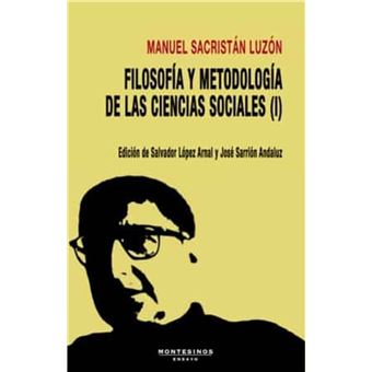 Filosofía y metodología de las ciencias sociales