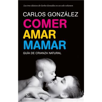 Carlos González – Selección Libros Carlos González y opinión