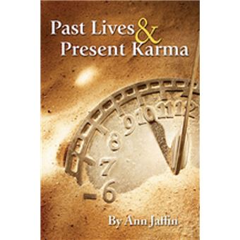 Past Lives & Present Karma - 1