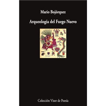 Arqueologia Del Fuego Nuevo