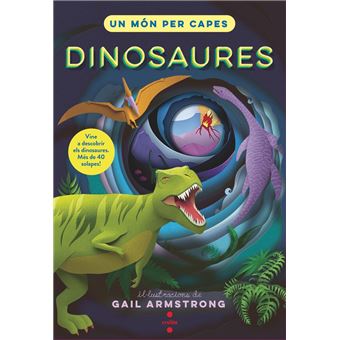 Un món per capes. Dinosaures