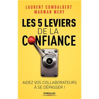 Les 5 leviers de la confiance - 1