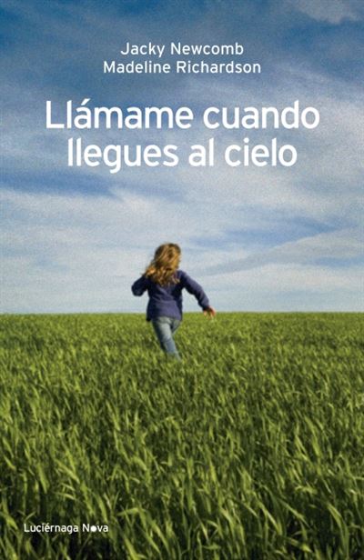 Luciernaga Llámame Cuando Llegues Al Cielo