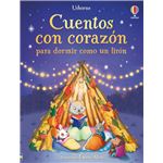 Cuentos con corazón para dormir como un lirón