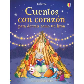 Cuentos con corazón para dormir como un lirón - 1